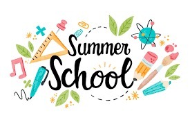 Summer School  June 6 - June 30