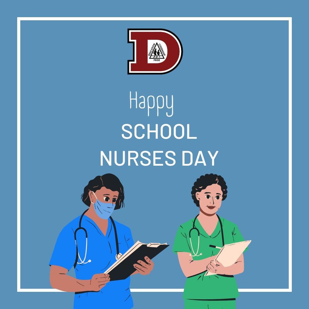 Image with a light blue background celebrating school nurses. Image also shows a male and a female nurse going over their paperwork.