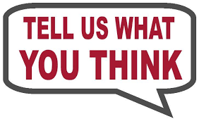 Speech bubble with the words " Tell Us what you think" inside